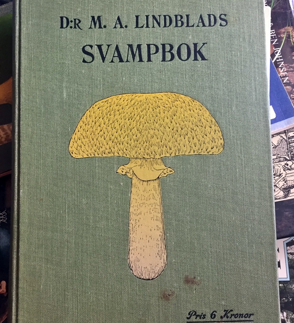 Dr. M.A. Lindblads svampbok från 1901 ... till den finns en svampplansch - tyvärr har jag inte den ...